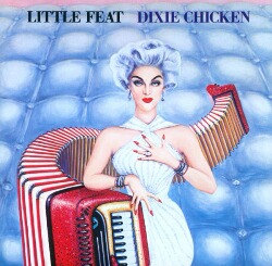 Little Feat/Dixie Chicken